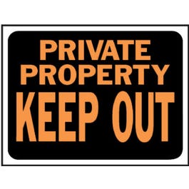 “Private Property/Keep Out” Sign, Plastic, 9 x 12-In. Fashion